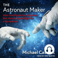 The Astronaut Maker: How One Mysterious Engineer Ran Human Spaceflight for a Generation