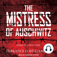 The Mistress of Auschwitz