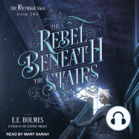 The Rebel Beneath the Stairs