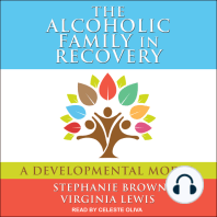 The Alcoholic Family in Recovery