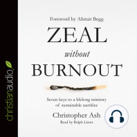 Zeal without Burnout