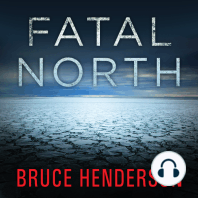 Fatal North