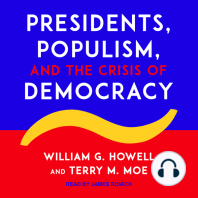 Presidents, Populism, and the Crisis of Democracy