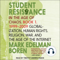 Student Resistance in the Age of Chaos Book 1, 1999 - 2009