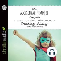 Accidental Feminist