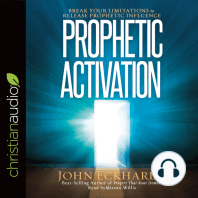 Prophetic Activation