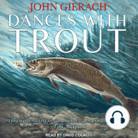 Dances With Trout