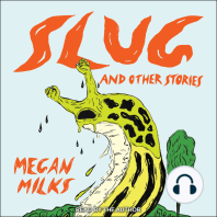 Slug and Other Stories