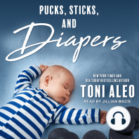 Pucks, Sticks, and Diapers