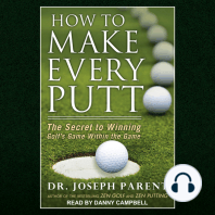 How to Make Every Putt