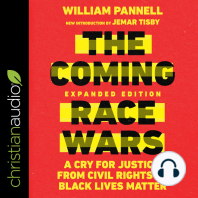 The Coming Race Wars (Expanded Edition)