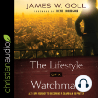 The Lifestyle of a Watchman