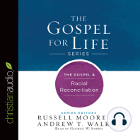 Gospel & Racial Reconciliation