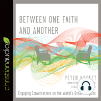 Between One Faith and Another