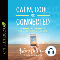 Calm, Cool, and Connected