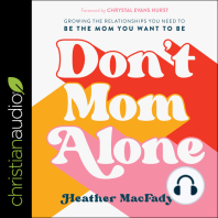 Don't Mom Alone