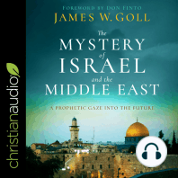 The Mystery of Israel and the Middle East