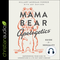 Mama Bear Apologetics Guide to Sexuality