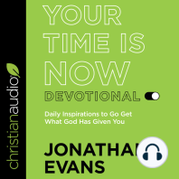 Your Time Is Now Devotional