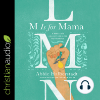 M Is for Mama