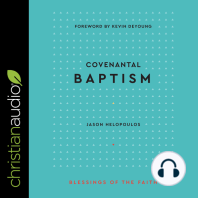 Covenantal Baptism (Blessings of the Faith)