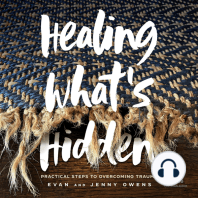 Healing What's Hidden