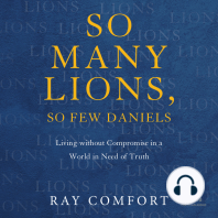 So Many Lions, So Few Daniels