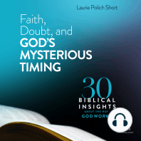 Faith, Doubt, and God's Mysterious Timing