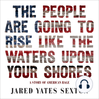 The People Are Going to Rise Like the Waters Upon Your Shore