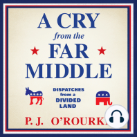A Cry from the Far Middle