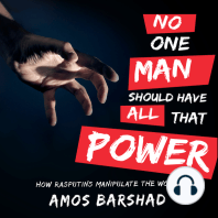 No One Man Should Have All That Power