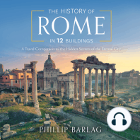 The History of Rome in 12 Buildings