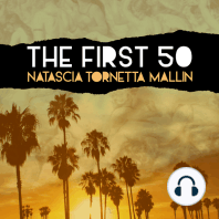 The First 50