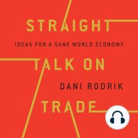 Straight Talk on Trade: Ideas for a Sane World Economy