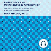 Biofeedback and Mindfulness in Everyday Life