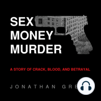 Sex Money Murder