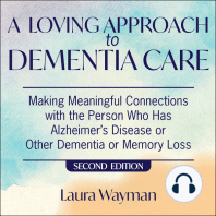 A Loving Approach To Dementia Care, 2nd Edition