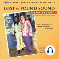 Lost and Found Sound and Beyond