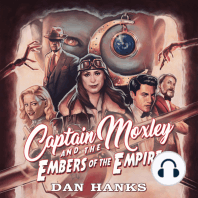 Captain Moxley and the Embers of the Empire