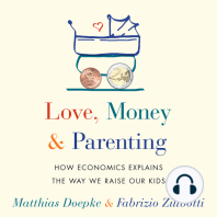 Love, Money, and Parenting