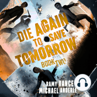 Die Again to Save Tomorrow