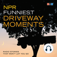 NPR Funniest Driveway Moments
