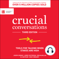 Crucial Conversations: Tools for Talking When Stakes are High, Third Edition