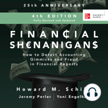 Financial Shenanigans, Fourth Edition: How to Detect Accounting Gimmicks & Fraud in Financial Reports