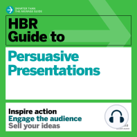 HBR Guide to Persuasive Presentations