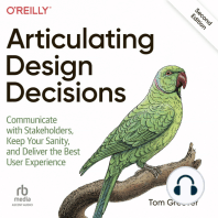 Articulating Design Decisions: Communicate with Stakeholders, Keep Your Sanity, and Deliver the Best User Experience