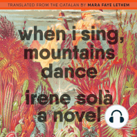 When I Sing, Mountains Dance