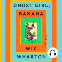 Ghost Girl, Banana