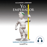 Yo, Emperador (I, Emperor)