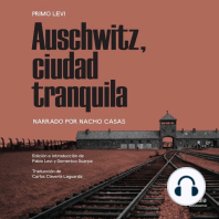 Auschwitz, ciudad tranquila (Auschwitz, Tranquil City)